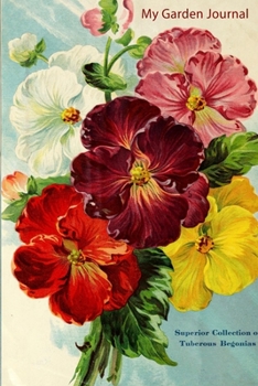 My Garden Journal: Garden Journal with Vintage American Seed Catalog Cover, 6x9 100 lined pages, great for garden notes.
