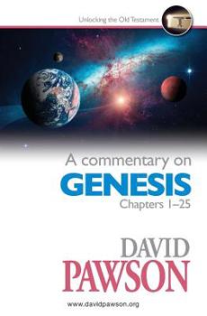 Paperback A Commentary on Genesis Chapters 1-25 Book