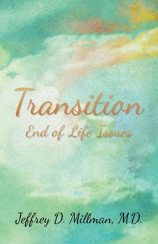 Paperback Transition: End of Life Issues Book