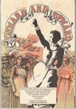 Onward & Upward: Extracts from the Magazine of the Onward & Upward Association Founded by Lady Aberdeen for the Material, Mental & Mora