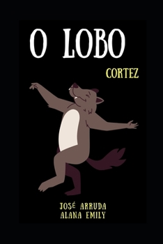 Paperback O Lobo: Cortez [Portuguese] Book