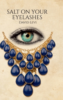 Hardcover Salt on Your Eyelashes Book