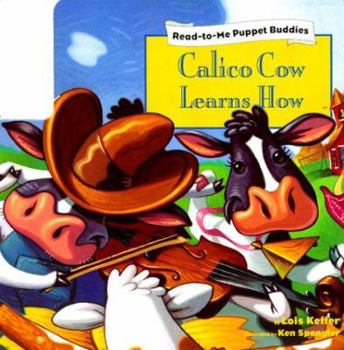 Board book Calico Cow Learns How [With Plush Cow] Book