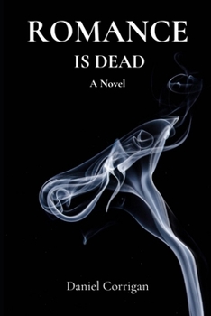 Paperback Romance Is Dead Book