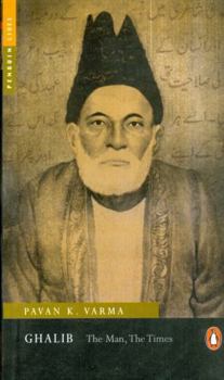 Paperback Ghalib: The Man, The Times Book