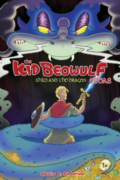 Paperback Kid Beowulf Eddas: Shild and the Dragon Book