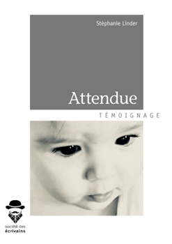 Paperback Attendue [French] Book
