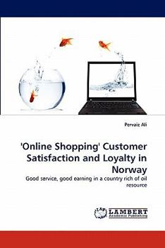 Paperback 'Online Shopping' Customer Satisfaction and Loyalty in Norway Book