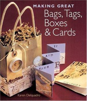 Hardcover Making Great Bags, Tags, Boxes & Cards Book