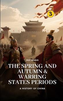Paperback The Spring and Autumn & Warring States Periods: Part Two Book