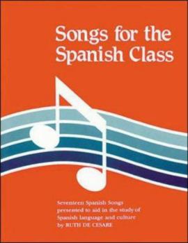 Paperback Songs for the Spanish Class Book