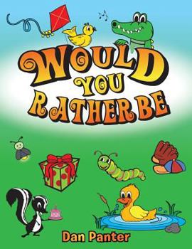 Paperback Would You Rather Be Book