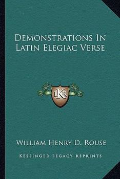 Paperback Demonstrations In Latin Elegiac Verse Book