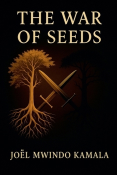 Paperback The War Of Seeds Book