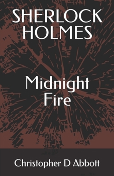 Paperback SHERLOCK HOLMES Midnight Fire Book