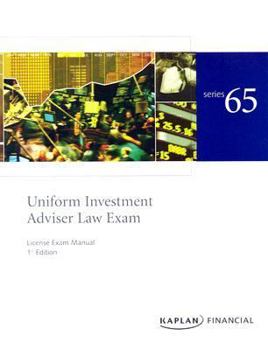Paperback Series 65 Uniform Investment Advisor Law Exam: License Exam Manual Book