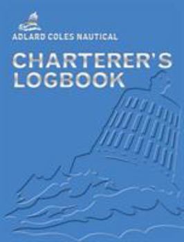 Hardcover Adlard Coles Nautical Charterer's Book