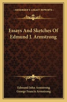 Paperback Essays And Sketches Of Edmund J. Armstrong Book