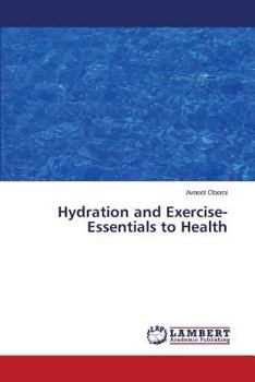 Paperback Hydration and Exercise-Essentials to Health Book