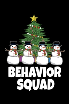 Paperback Behavior Squad: Behavior Analyst Notebook Gift For Board Certified Behavior Analysis BCBA Specialist, BCBA-D ABA BCaBA RBT (Dot Grid 1 Book