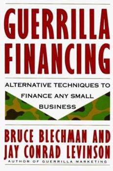 Paperback Guerrilla Financing Book