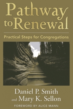 Paperback Pathway to Renewal: Practical Steps for Congregations Book
