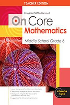 Paperback Houghton Mifflin Harcourt on Core Mathematics: Teacher's Guide Grade 6 2012 Book