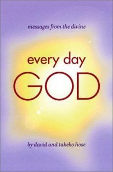Paperback Every Day God: Heart to Heart With the Divine Book