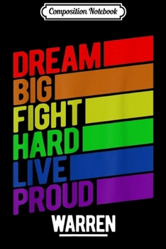 Paperback Composition Notebook: Dream Big Fight Hard Live Proud Elizabeth Warren Fun Gift Journal/Notebook Blank Lined Ruled 6x9 100 Pages Book