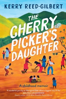 Paperback The Cherry Picker's Daughter Book