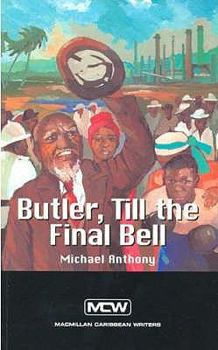 Paperback Butler, till the Final Bell (Macmillan Caribbean Writers) Book