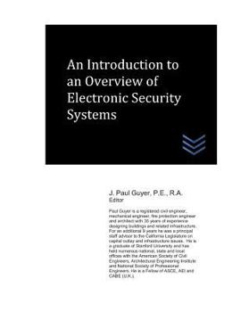Paperback An Introduction to an Overview of Electronic Security Systems Book