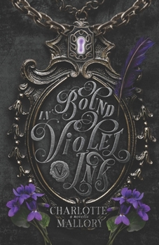 Paperback Bound in Violet Ink: Forbidden, Fated Mates Dark Romantasy Book
