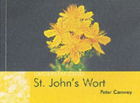Paperback Understanding St John's Wort. Book