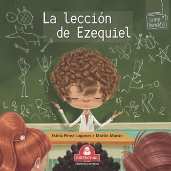 Paperback La Lección de Ezequiel: colección letras animadas [Spanish] Book