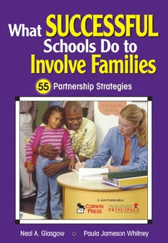 Paperback What Successful Schools Do to Involve Families: 55 Partnership Strategies Book