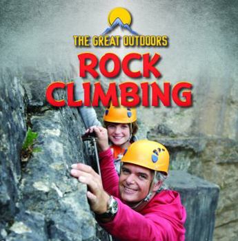 Rock Climbing - Book  of the Great Outdoors