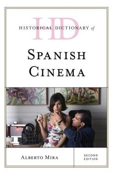 Hardcover Historical Dictionary of Spanish Cinema Book