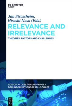 Hardcover Relevance and Irrelevance: Theories, Factors and Challenges Book