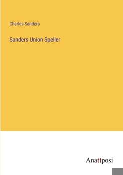 Paperback Sanders Union Speller Book