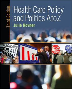 Hardcover Health Care Policy and Politics A to Z Book