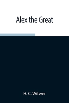 Alex the Great