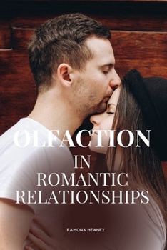 Paperback Olfaction in romantic relationships Book