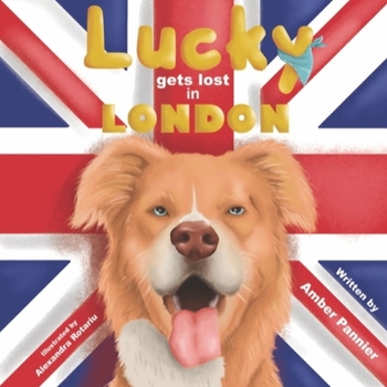 Paperback Lucky gets lost in London Book