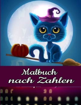Paperback Malen nach Zahlen: Entspanntes Ausmalen für Jungen und Mädchen [German] Book