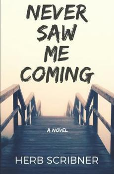 Paperback Never Saw Me Coming Book
