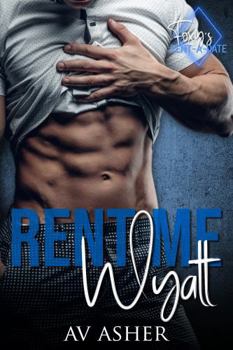 Paperback Rent Me: Wyatt: Foxy's Rent a Date Book