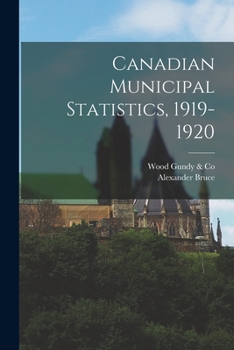 Paperback Canadian Municipal Statistics, 1919-1920 [microform] Book