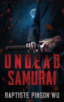 Paperback Undead Samurai Book