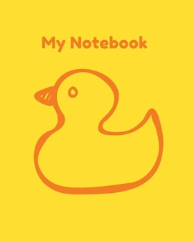 Paperback My Notebook: A blank lined journal for kids duck themed Book